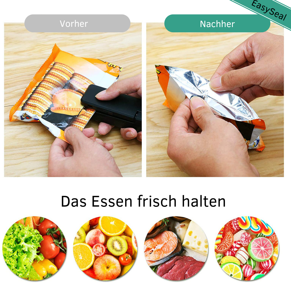 EasySeal - Schnelles, zuverlässiges Versiegeln auf Knopfdruck.